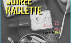 25 Nov. Soiree raclette