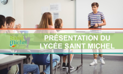 Presentation du lycee Saint Michel